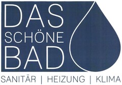 DAS SCHÖNE BAD SANITÄR HEIZUNG KLIMA