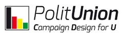 PolitUnion Campaign Design for U
