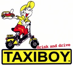 TAXIBOY drink and drive