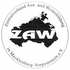 ZAW Zentralverband Aus- und Weiterbildung in Mecklenburg-Vorpommern e.V.
