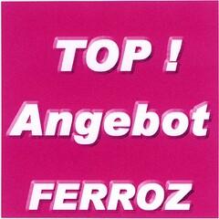 TOP! Angebot FERROZ