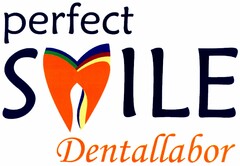 perfect SMILE dentallabor