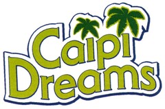 Caipi Dreams