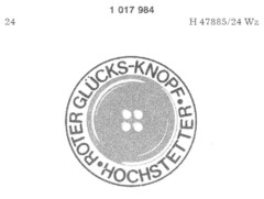 ROTER GLüCKS-KNOPF HOCHSTETTER