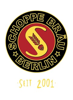 SCHOPPE BRÄU BERLIN SEIT 2001