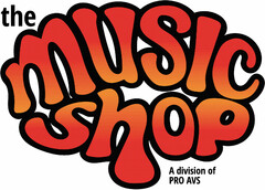 the music shop A division of PRO AVS