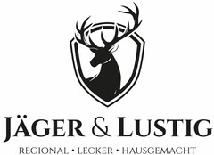 JÄGER & LUSTIG REGIONAL · LECKER · HAUSGEMACHT