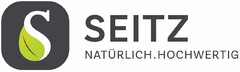 S SEITZ NATÜRLICH.HOCHWERTIG