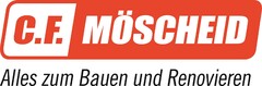 C.F. MÖSCHEID Alles zum Bauen und Renovieren