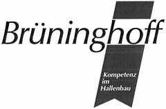 Brüninghoff Kompetenz im Hallenbau