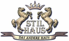 STIL HAUS ... DAS ANDERE HAUS ...