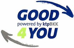 GOOD 4 YOU powered by ktpBKK
