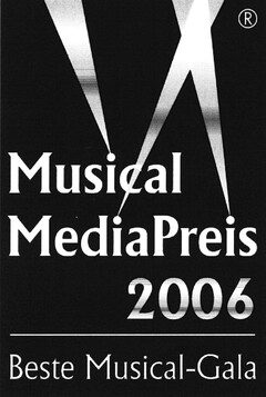 Musical MediaPreis 2006 Beste Musical-Gala