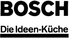 BOSCH Die Ideen-Küche