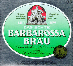 DAS ECHTE BARBAROSSA BRÄU