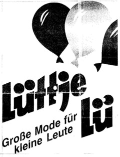 Lüttje Lü Große Mode für kleine Leute