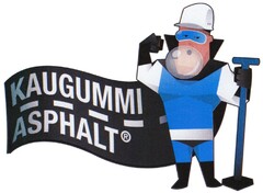 KAUGUMMI ASPHALT