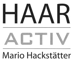 HAAR ACTIV Mario Hackstätter