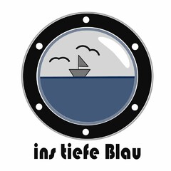 ins tiefe Blau