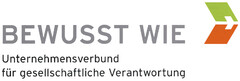 BEWUSST WIE Unternehmensverbund für gesellschaftliche Verantwortung