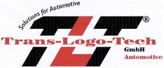 Solutions for Automotive TLT Trans-Logo-Tech GmbH Automotive