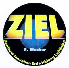 ZIEL R. Stecher Zentrum Inovation Entwicklung Leitlinien