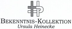 BEKENNTNIS-KOLLEKTION Ursula Heinecke