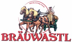 BRÄUWASTL