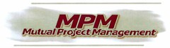 MPM MutualProjectManagement