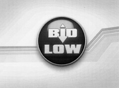 BID LOW