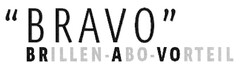 BRAVO BRILLEN-ABO-VORTEIL