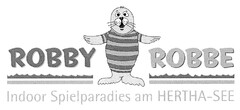 ROBBY ROBBE Indoor Spielparadies am HERTHA-SEE