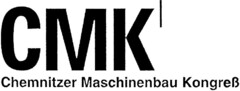 CMK Chemnitzer Maschinenbau Kongreß