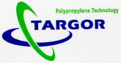 TARGOR Polypropylene Technology