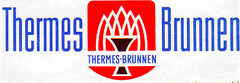 Thermes Brunnen