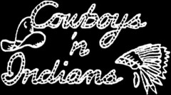 Cowboys 'n Indians