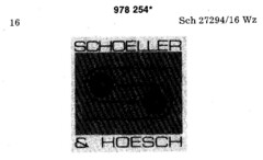 SCHOELLER & HOESCH