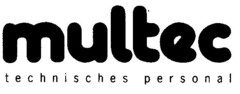 multec technisches personal