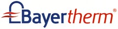 Bayertherm