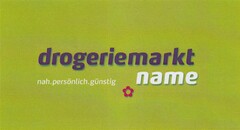 drogeriemarkt name nah.persönlich.günstig