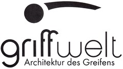 griffwelt Architektur des Greifens