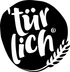 'türlich