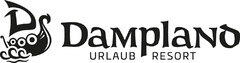 Dampland URLAUB RESORT