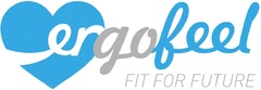 ergofeel FIT FOR FUTURE