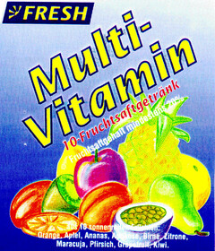 FRESH Multi-Vitamin 10-Fruchtsaftgetränk Fruchtsaftgehalt mindestens 20%