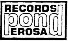 RECORDS pond EROSA