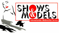 SHOWS MODELS