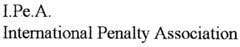 I.Pe.A. International Penalty Association