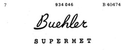 Buehler SUPERMET