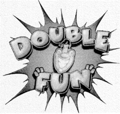 DOUBLE FUN